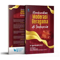 Membumikan moderasi beragama di Indonesia