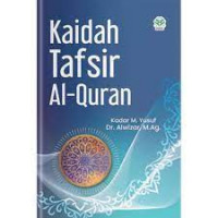 Kaidah tafsir Al Quran