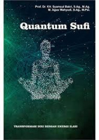 Image of Quantum sufi : transformasi diri dengan energi ilahi