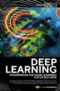 Deep learning : modernisasi machine learning untuk big data