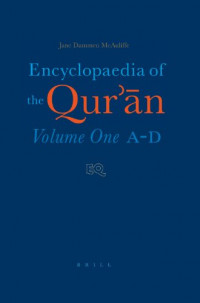 Encyclopaedia of the Qur'an : volume one A-D