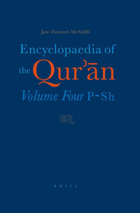 Encyclopaedia of the Qur'an : volume four P-Sh