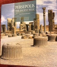 Image of Persepolis : the ancient relic