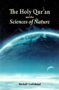The holy qur'an and the sciences of nature