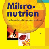 Mikronutrien: penyelarasan metabolik, pencegahan, dan terapi