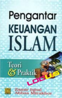 Pengantar keuangan Islam : teori dan praktik