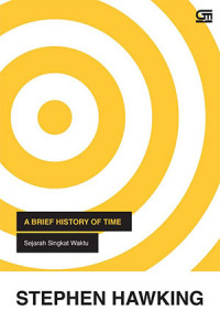 A brief history of time = sejarah singkat waktu
