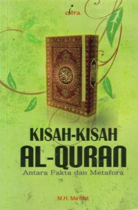 Kisah-kisah Al-Qur'an : antara fakta dan metafora