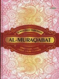 Al-Muraqabat : bimbingan amal untuk kaum mukmin