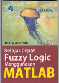 Belajar cepat fuzzy logic menggunakan Matlab