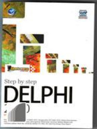 Shortcourse series : step by step delphi 2010 programing