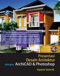 Presentasi desain arsitektur dengan archiCAD dan photoshop