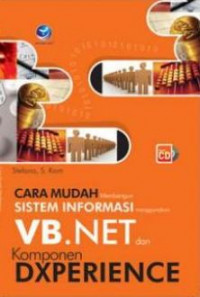 Cara mudah membangun sistem informasi menggunakan VB.NET dan komponen DXperience