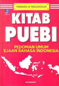 Kitab PUEBI: Pedoman umum ejaan bahasa Indonesia