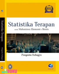 Statistik terapan : untuk mahasiswa ekonomi dan bisnis
