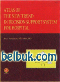 Atlas of the new trend in decision support system for hospital