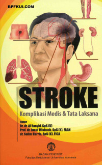 Stroke : komplikasi medis dan tata laksana
