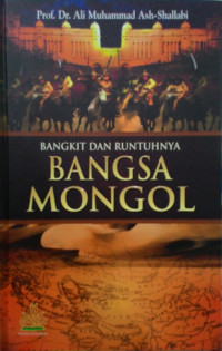 Bangkit dan runtuhnya bangsa Mongol