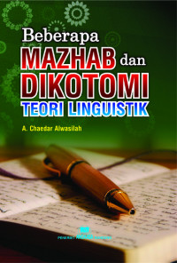 Beberapa mazhab dan dikotomi teori linguistik