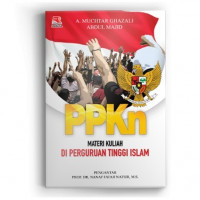 PPKn : materi kuliah di perguruan tinggi Islam