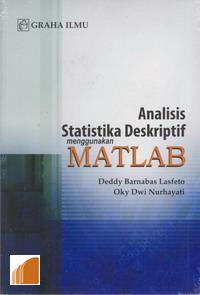 Analisis statistika deskriptif menggunakan matlab