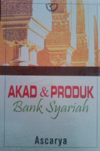 Akad dan produk bank syariah