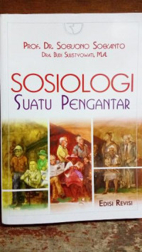 Sosiologi : Suatu pengantar, edisi revisi
