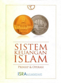 Sistem keuangan Islam : prinsip dan operasi