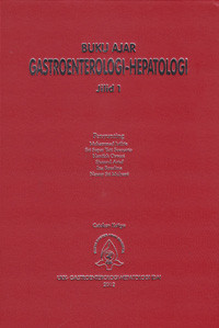 Buku ajar gastroenterologi-hepatologi jilid 1