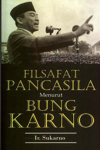 Filsafat Pancasila menurut Bung Karno