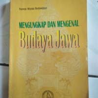 Mengungkap dan mengenal budaya Jawa