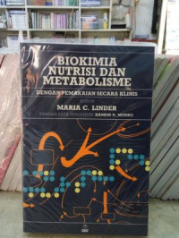Biokimia nutrisi dan metabolisme dengan pemakaian secara klinis