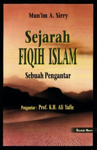 Sejarah fiqih Islam : sebuah pengantar