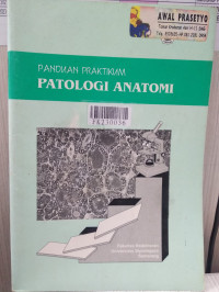 Panduan praktikum patologi anatomi