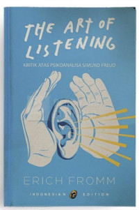 Image of The art of listening : kritik atas psikoanalisis Sigmund Freud