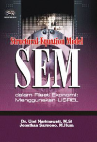 Image of Structural equation model (SEM) dalam riset ekonomi : menggunakan lisrel
