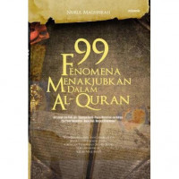 99 Fenomena menakjubkan dalam Al Quran