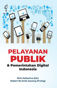 Pelayanan publik dan pemerintahan digital Indonesia