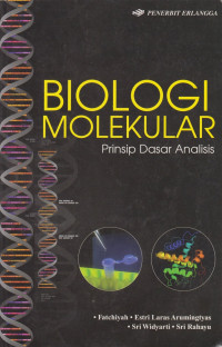Image of Biologi molekular : prinsip dasar analisis