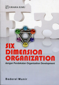 Six dimension organization dengan pendekatan organization development