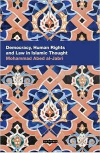 Democracy, human rights and law in Islamic thought