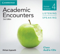 Academic encounters, human behavior, 4 :listening, speaking