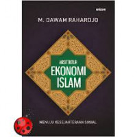 Ekonomi Islam : sebuah pendekatan ekonomi mikro perspektif Islam