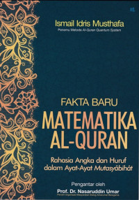 Image of Fakta baru matematika Al-Qur'an : rahasia angka dalam ayat-ayat mutasyabihat