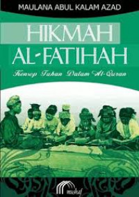 Hikmah Al-Fatihah : konsep tuhan dalam Al-Qur'an