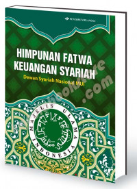 Himpunan fatwa keuangan syariah dewan syariah nasional MUI