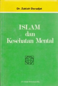 Image of Islam dan kesehatan mental : pokok-pokok keimanan