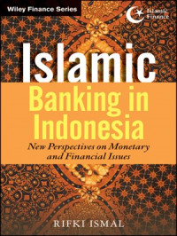 Islamic  banking in Indonesia : new perspectives on monetary and financial issues