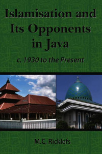Image of Islamisation and Its Opponents in Java