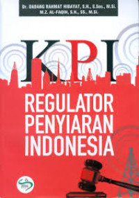 KPI : regulator penyiaran Indonesia